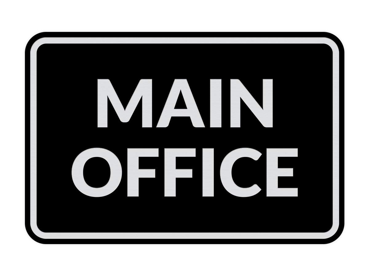 Classic Framed Main Office Sign Black/Silver – Large