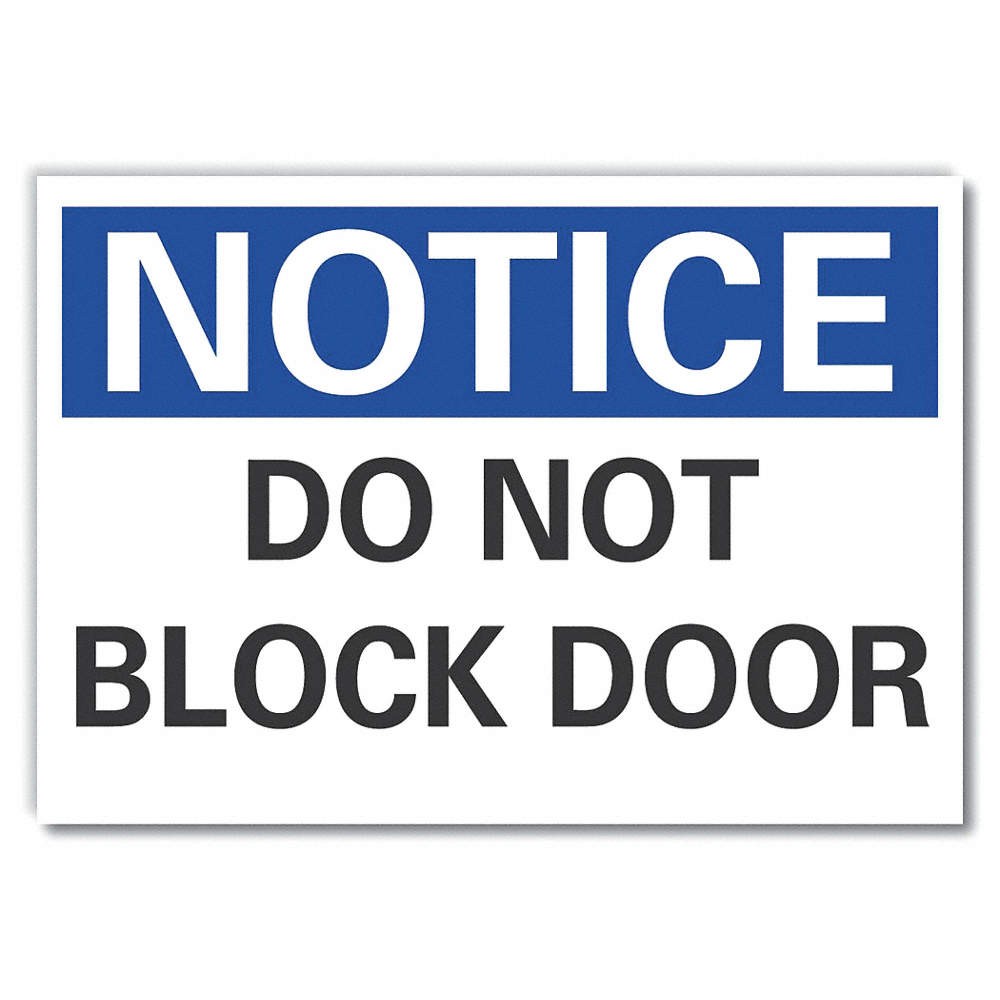 LYLE LCU5-0099-ED_14x10 Notice Sign,10in x 14in,Non-PVC Polymer 456M85
