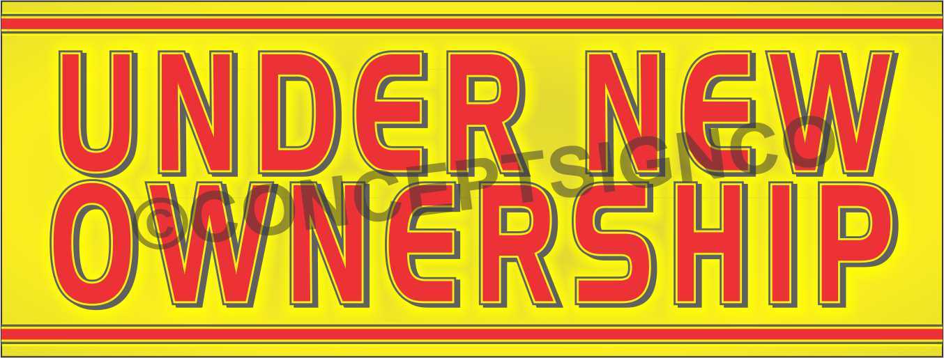 3’X8′ UNDER NEW OWNERSHIP BANNER Outdoor Sign LARGE Business Owner Management
