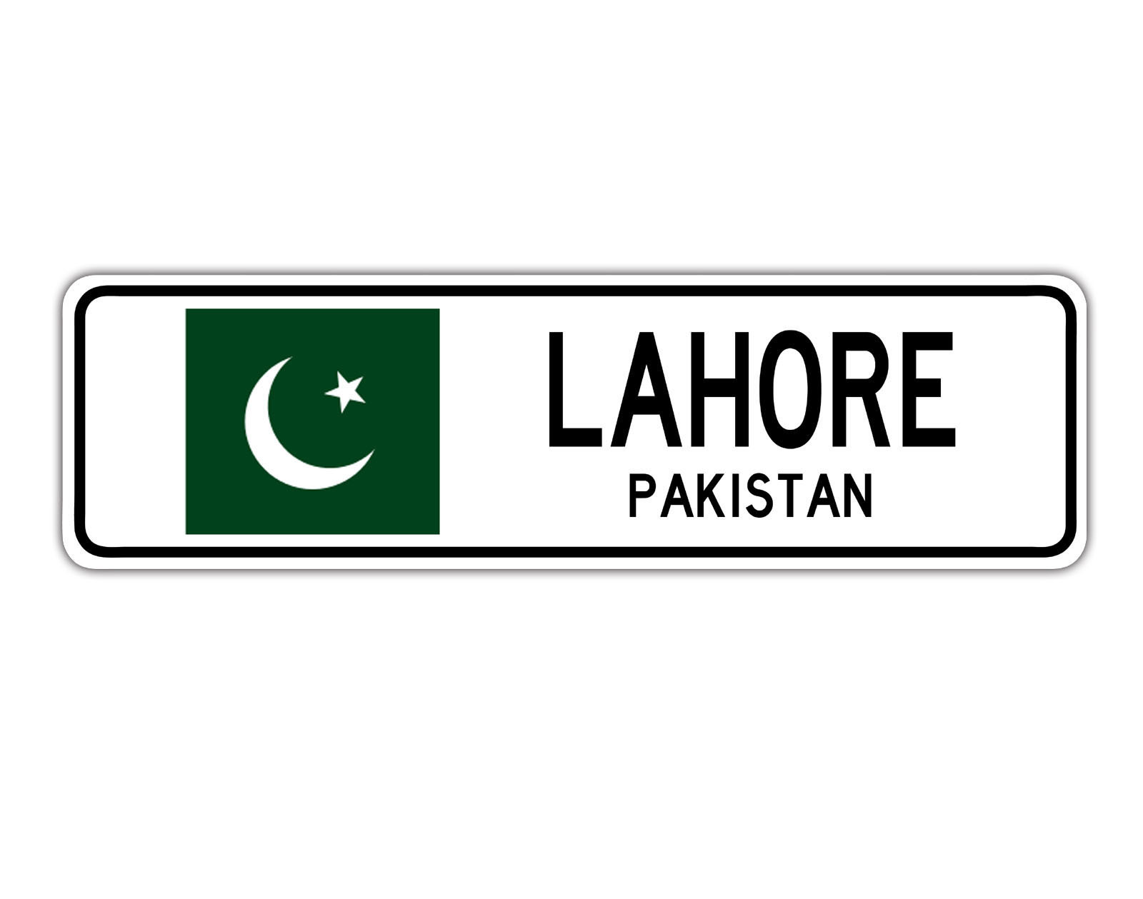 Lahore, Pakistan Street Sign Pakistani Flag City Country Road Wall Gift