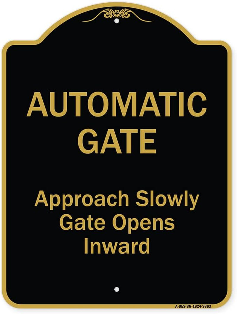 Automatic Gate Approach Slowly Sign – Black & Gold 18″x24″ Heavy-Duty USA Made