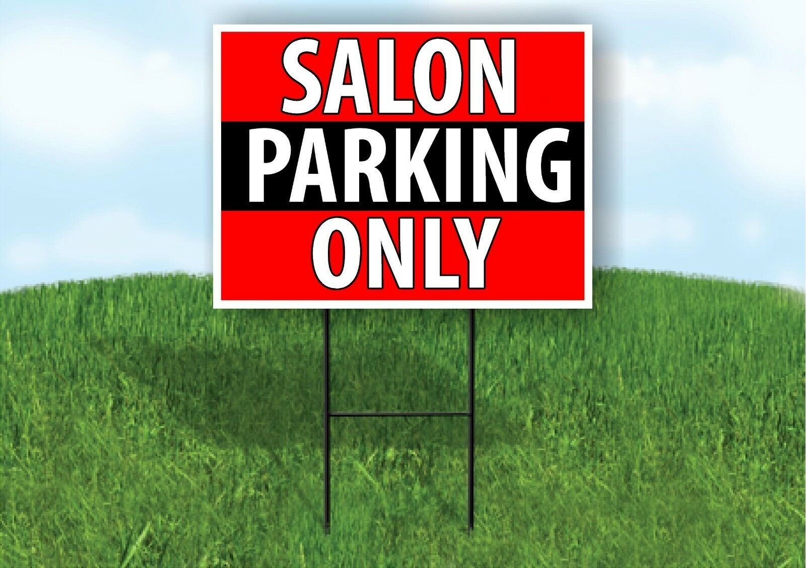 SALON PARKING ONLY BLACK STRIPE Plastic Yard Sign ROAD SIGN with Stand