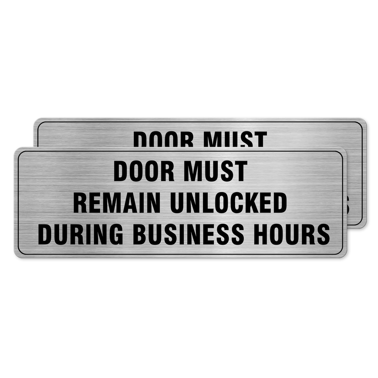 2 Pack 9×3 Inch “Door Unlocked During Business Hours” Sign, Aluminum, Adhesive