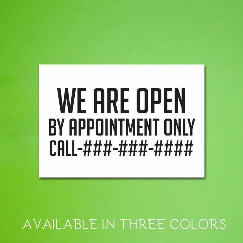 We are OPEN BY APPOINTMENT ~ Custom Business Restaurant Sign ~ Add Your Number