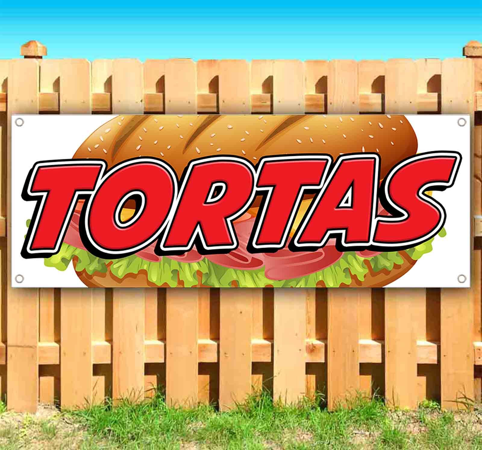TORTAS Banner Advertising Vinyl Flag Sign Many Sizes FOOD, MEXICAN