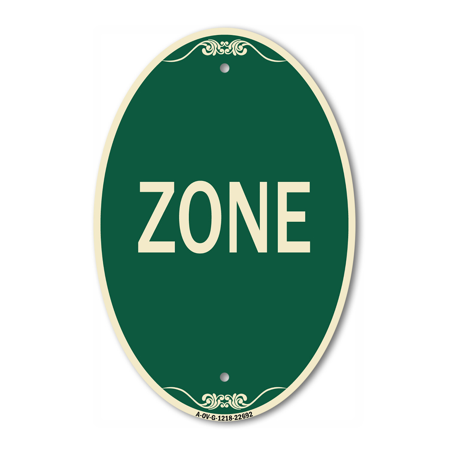 SignMission Designer Series Sign – Zone 12″ x 18″ Green & Tan Aluminum Oval Sign