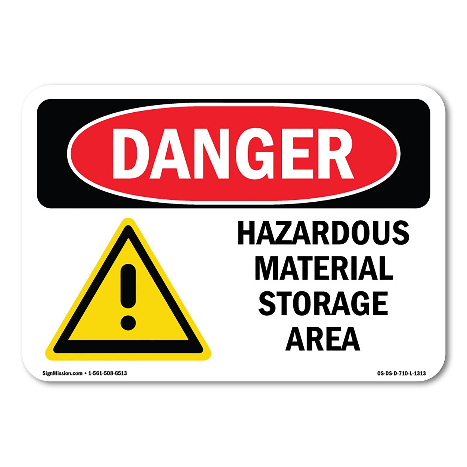 Hazardous Material Storage Area ANSI Danger Sign Metal Plastic Decal