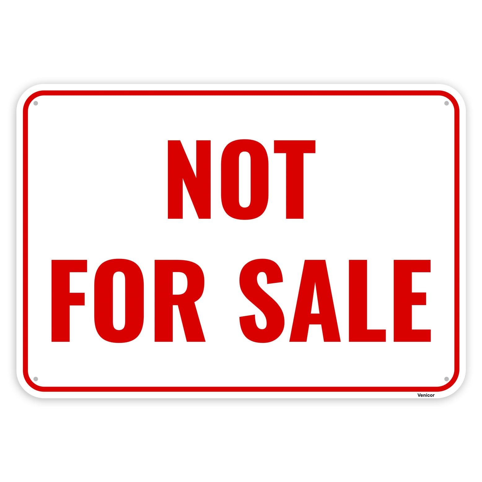 1 PCS Not For Sale Sign 10 x 7 Inches Rust Free Aluminum Weather Resistant