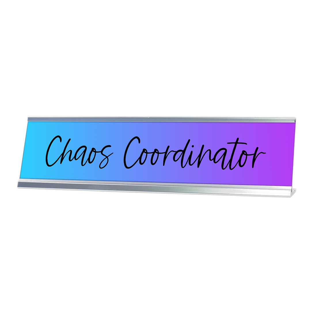 Chaos Coordinator, Blue and Purple Novelty Office Gift Desk Sign (2 x 8″)