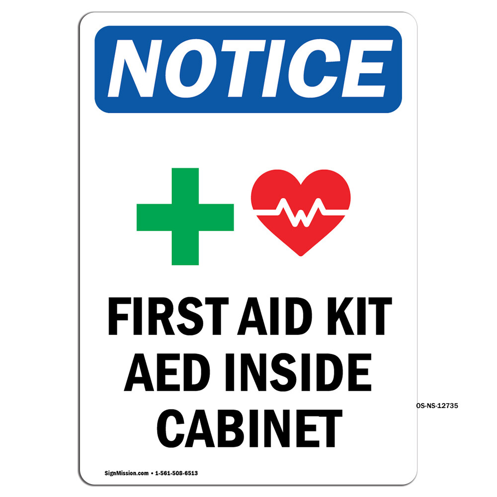 First Aid Kit AED With Symbol OSHA Notice Sign Metal Plastic Decal