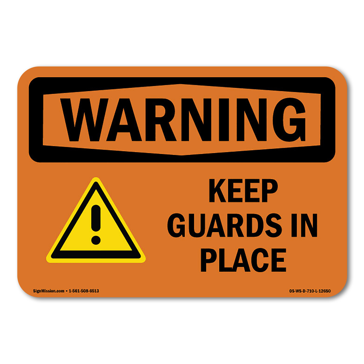 Keep Guards In Place ANSI Warning Sign Metal Plastic Decal