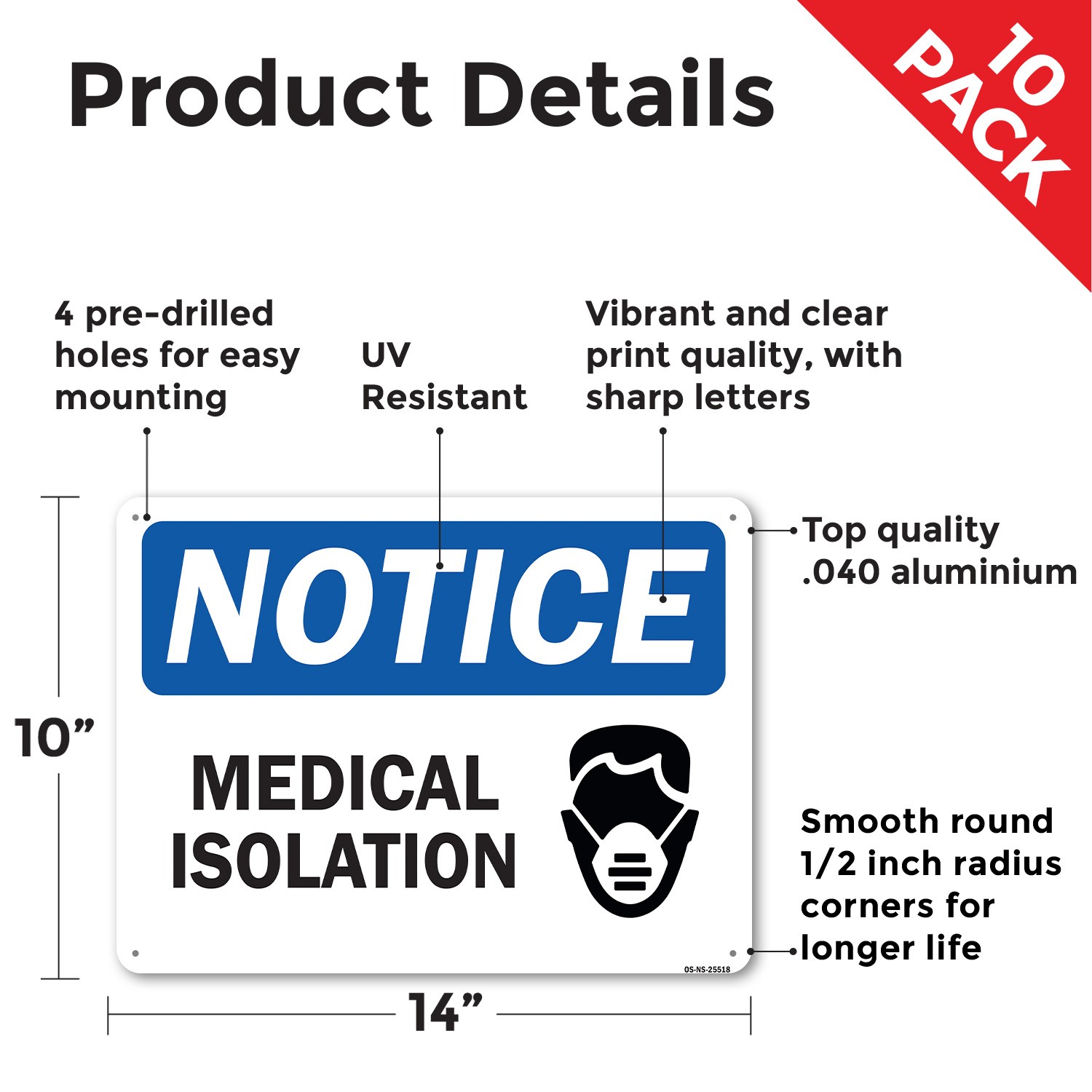 Medical Isolation Public Safety Sign Metal, Plastic, Or Decal – 5 or 10 Pack