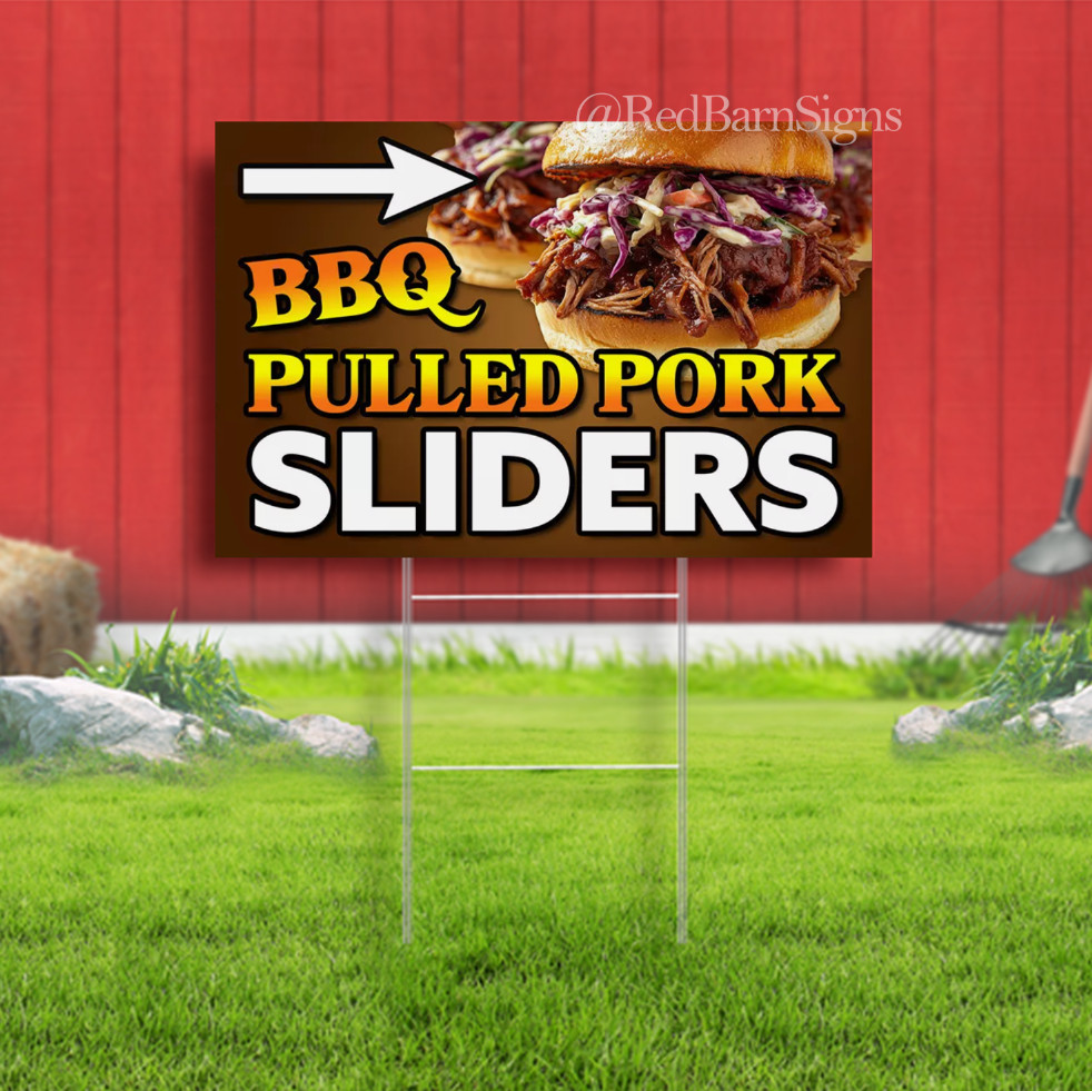 Pulled Pork Sliders One-Sided Yard Sign with Metal Stakes