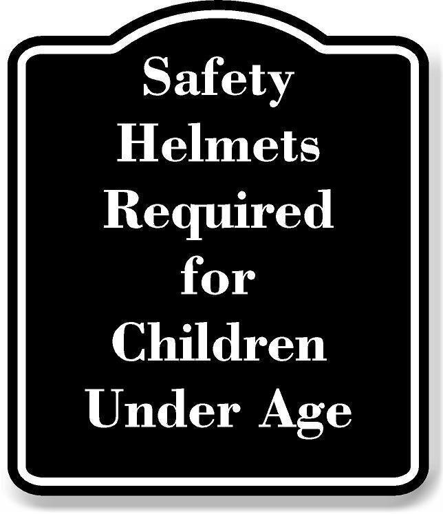 Safety Helmets Required for Children Under Age BLACK Aluminum Composite Sign