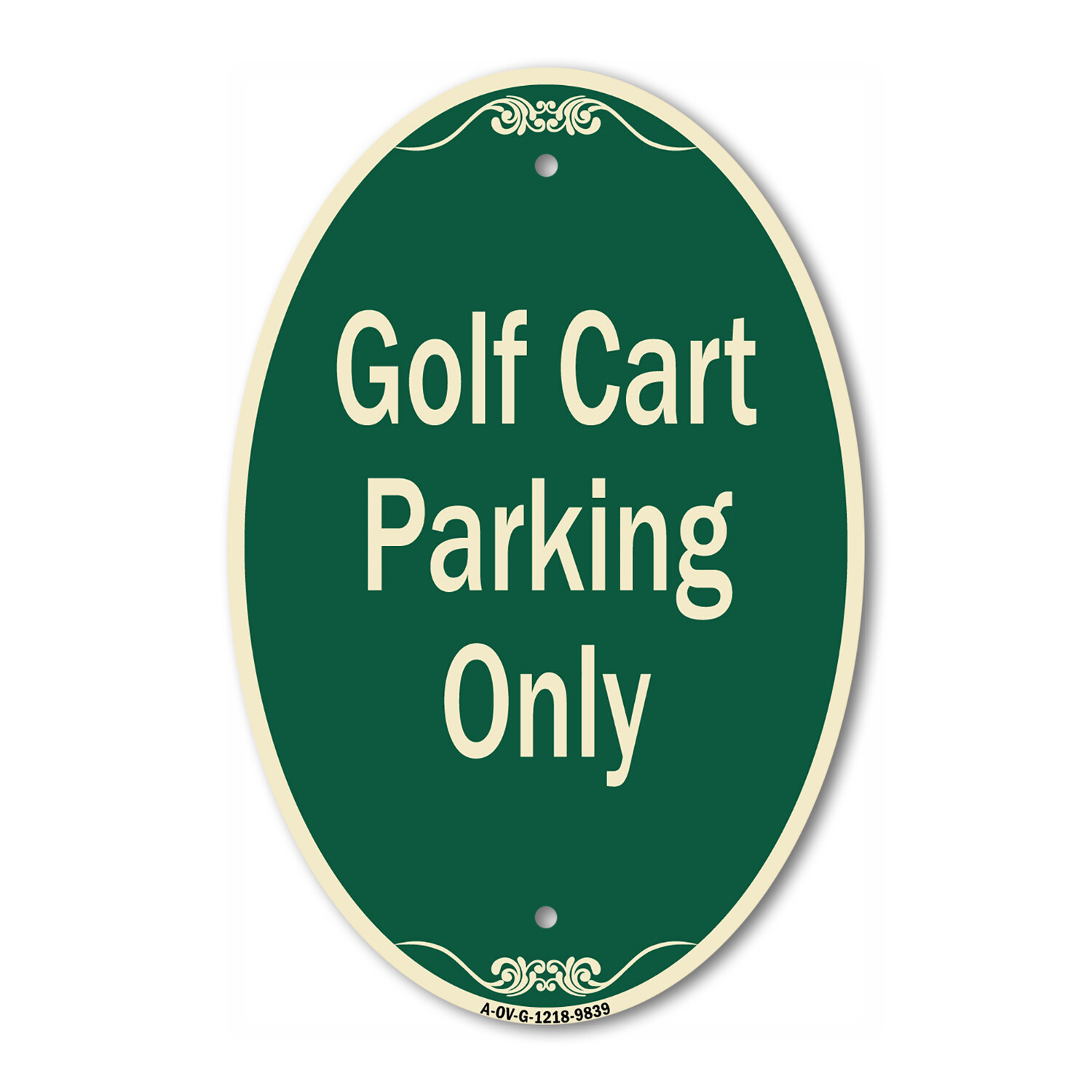 Designer Series Oval – Golf Cart Parking Only Green & Tan Heavy-Gauge Aluminum