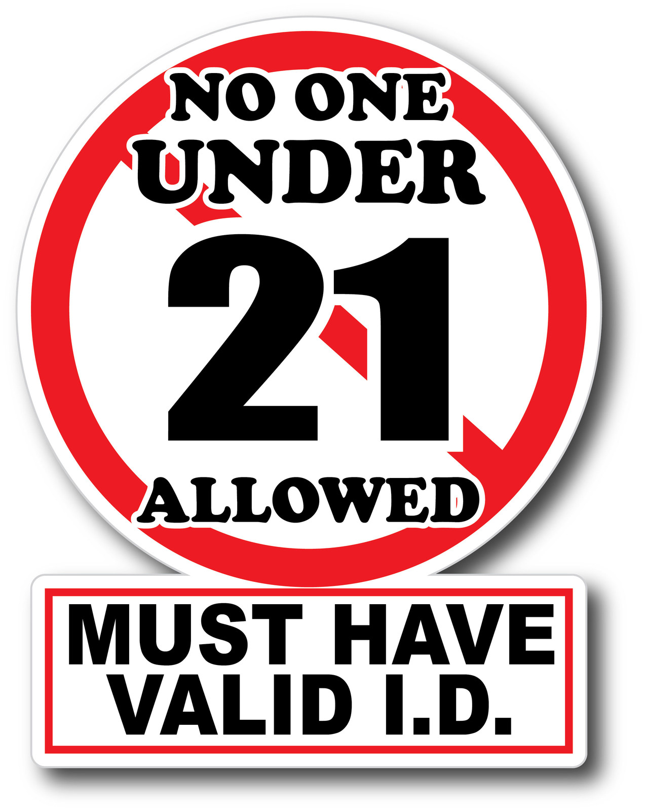 V2 No One Under 21 Sticker Decal High Quality Glossy Decal Restaurant Bar