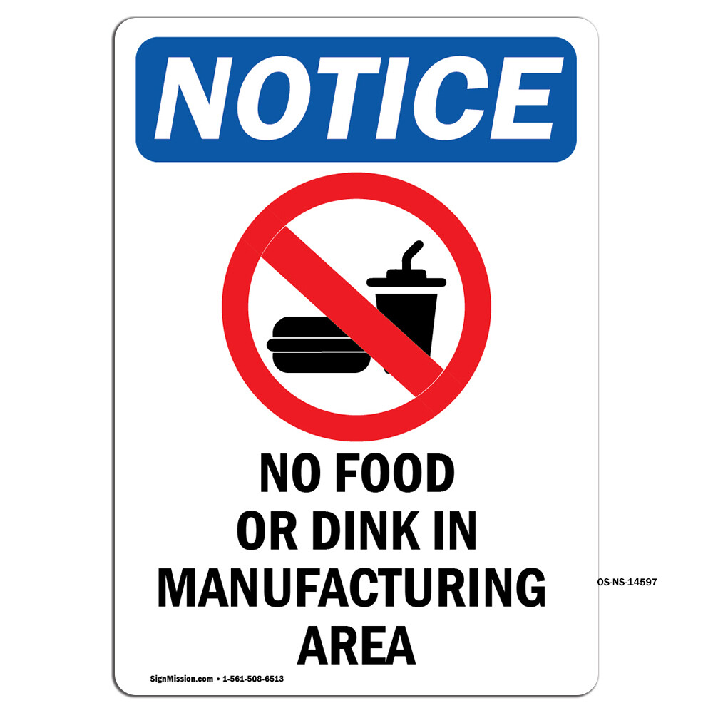 No Food Or Drink In With Symbol OSHA Notice Sign Metal Plastic Decal