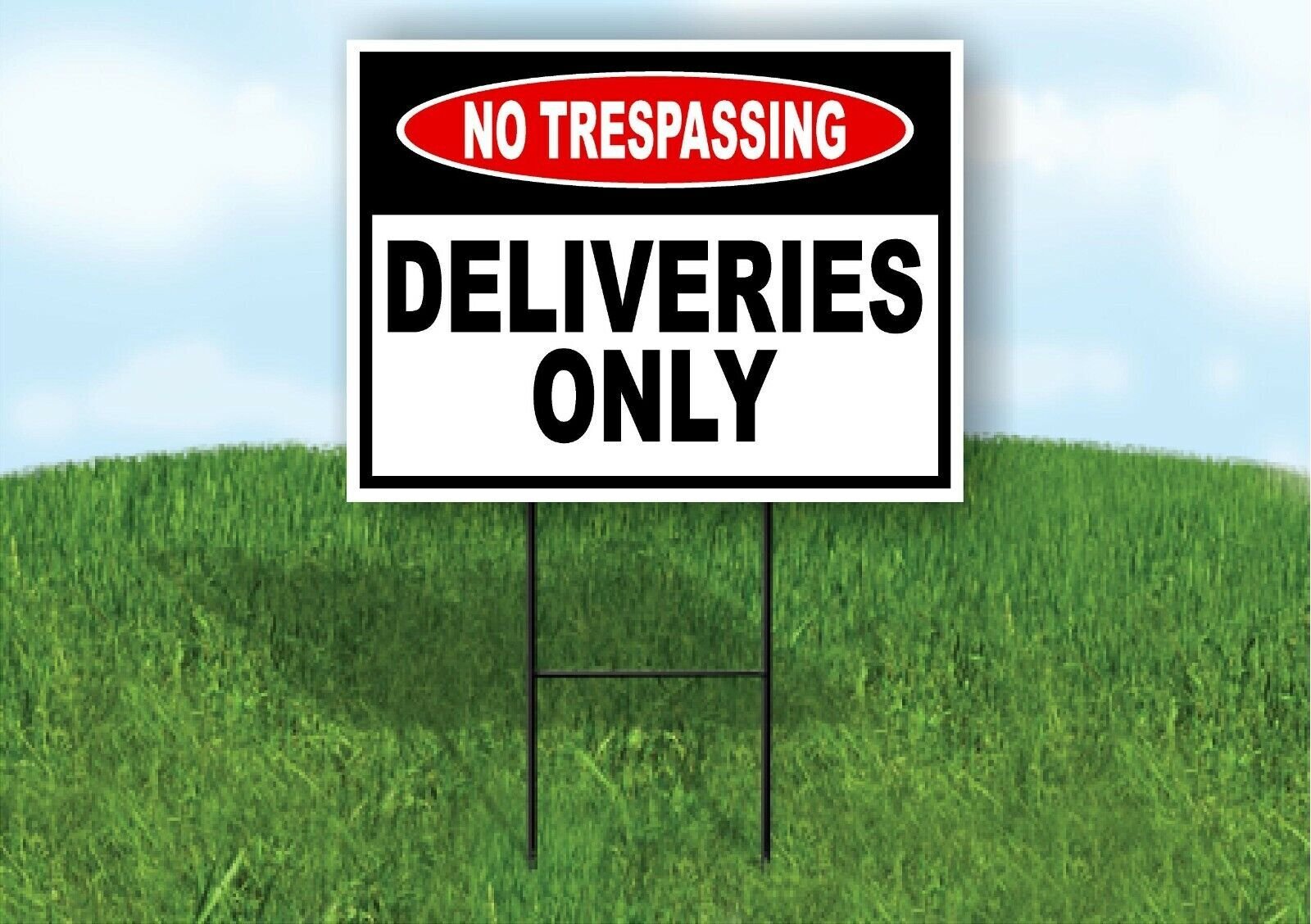 NO TRESPASSING Deliveries Only Yard Sign Road sign with Stand LAWN POSTER