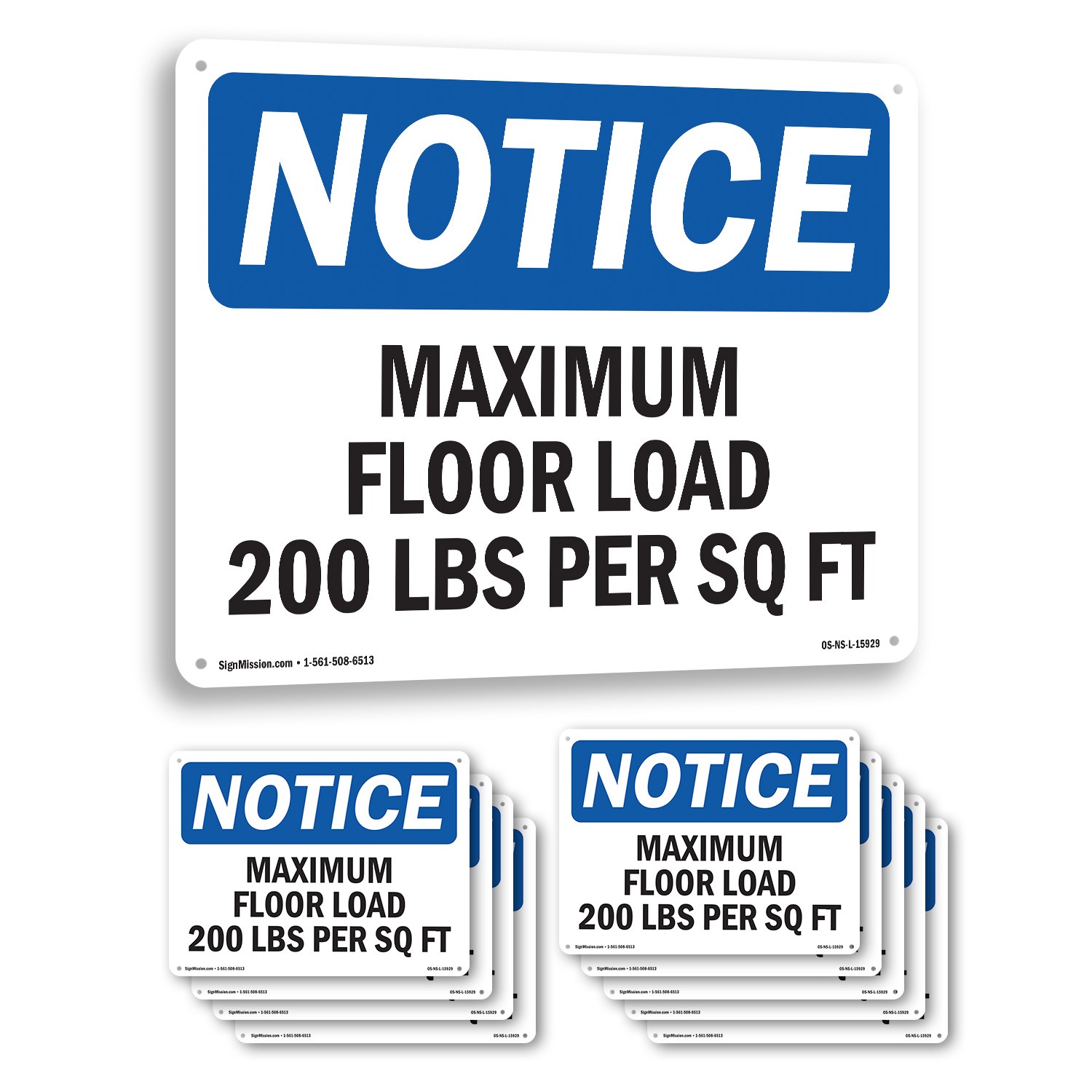Maximum Floor Loading 200 Lbs Per Sq Ft OSHA Notice Sign Or Decal – 5 or 10 Pack