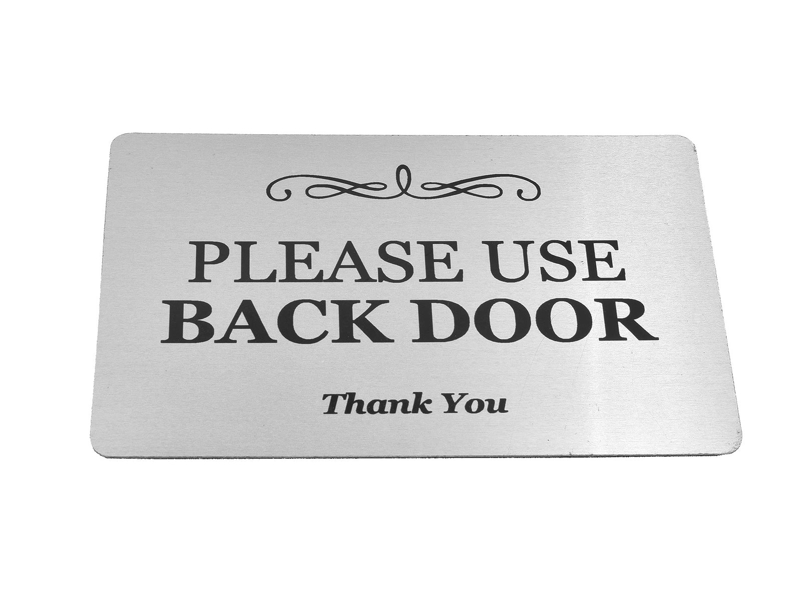 Please Use Back Door Sign Metal Aluminium Adhesive Notice Deliveries Silver
