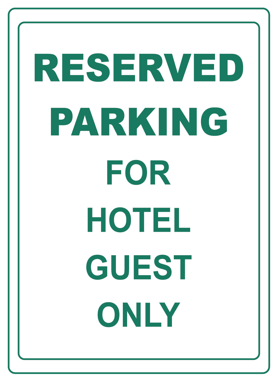 RESERVED PARKING FOR HOTEL GUEST ONLY | Adhesive Vinyl Sign Decal
