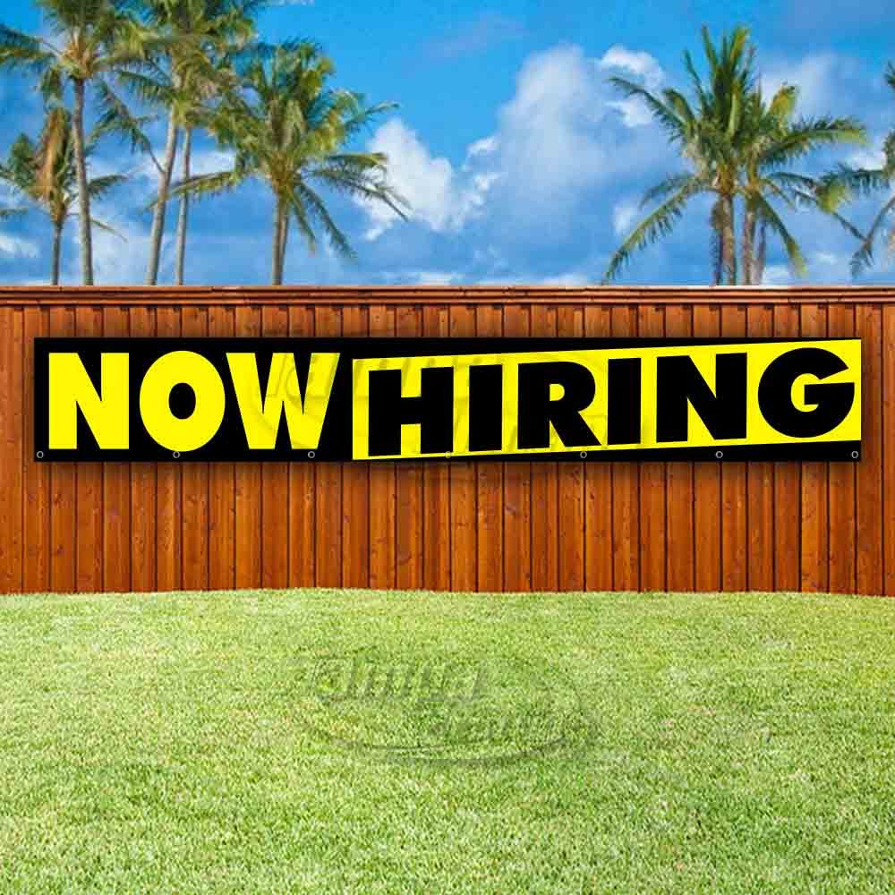 NOW HIRING Advertising Vinyl Banner Flag Sign LARGE HUGE XXL SIZES