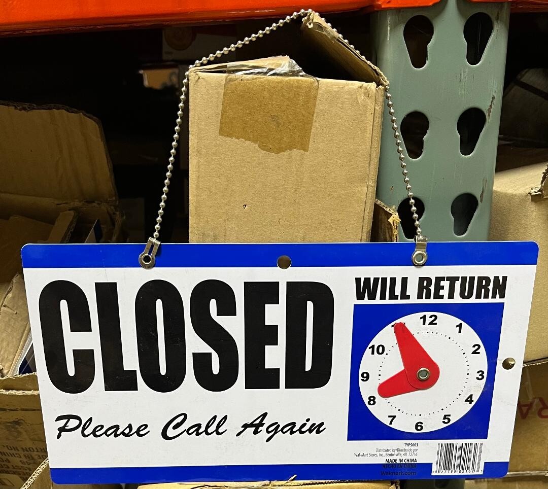 Double Sided “OPEN/CLOSED Please Call Again” w/ Chain sign 11.5 x 6 qty 3