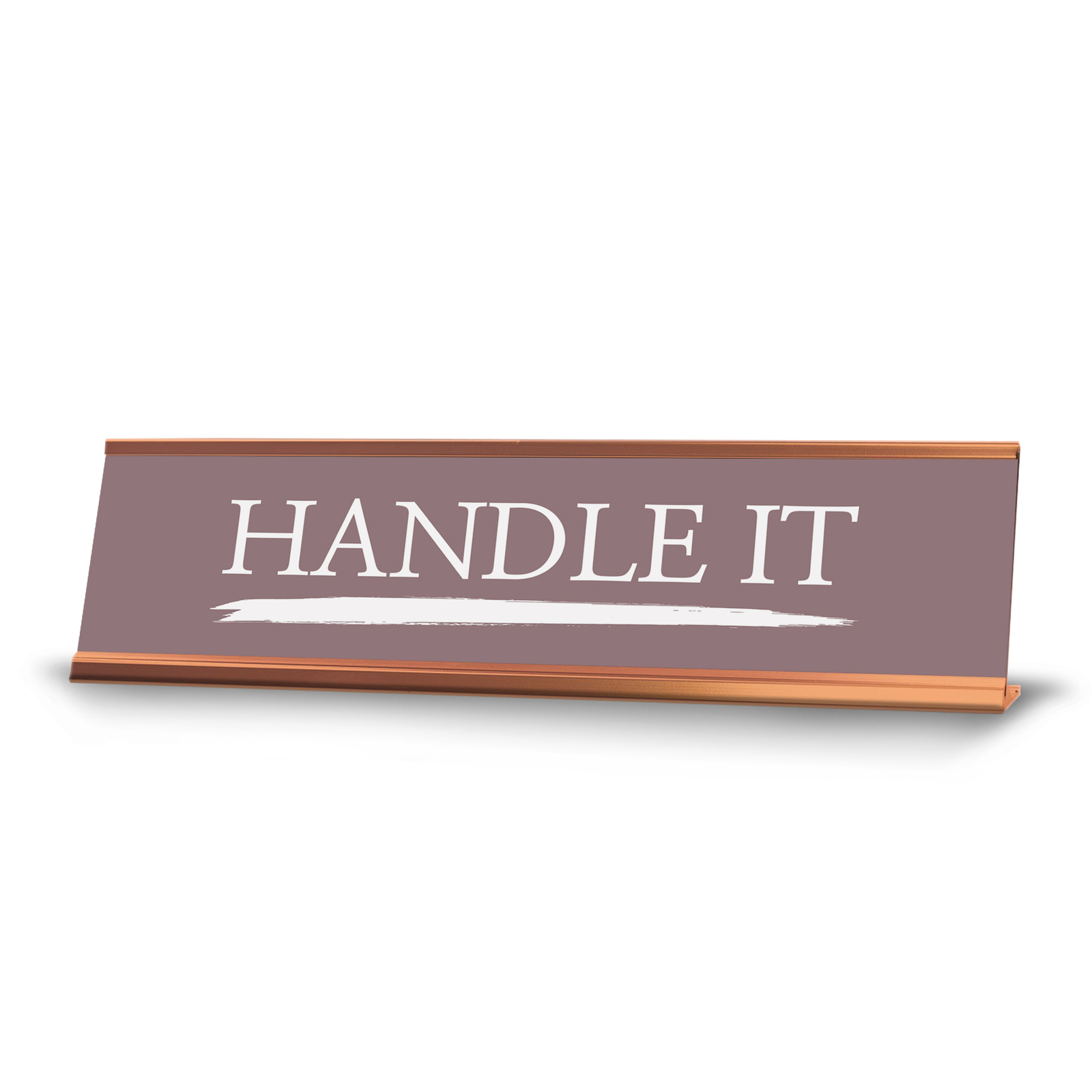 Signs ByLITA Handle it, Gold Frame, Desk Sign (2×8″)