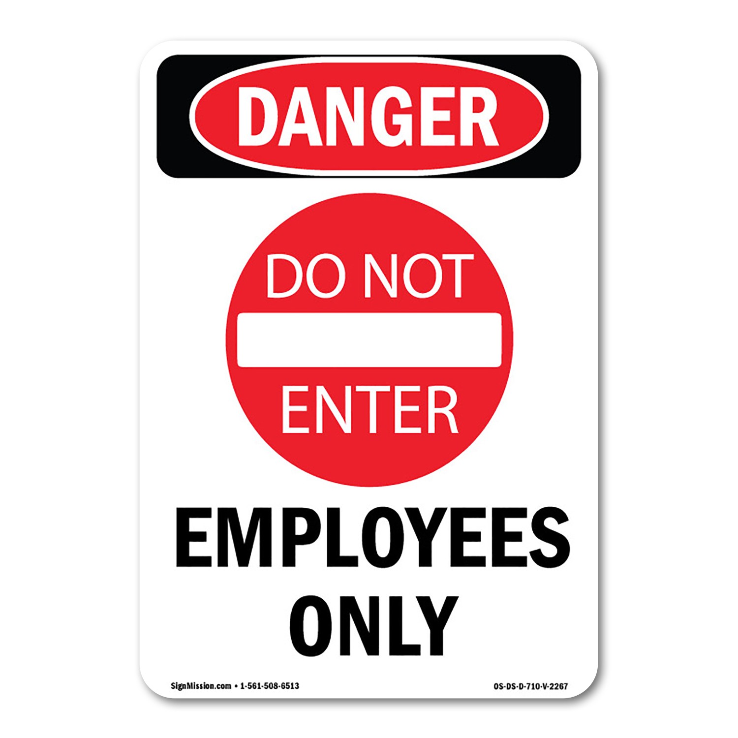 Employees Only ANSI Danger Sign Metal Plastic Decal
