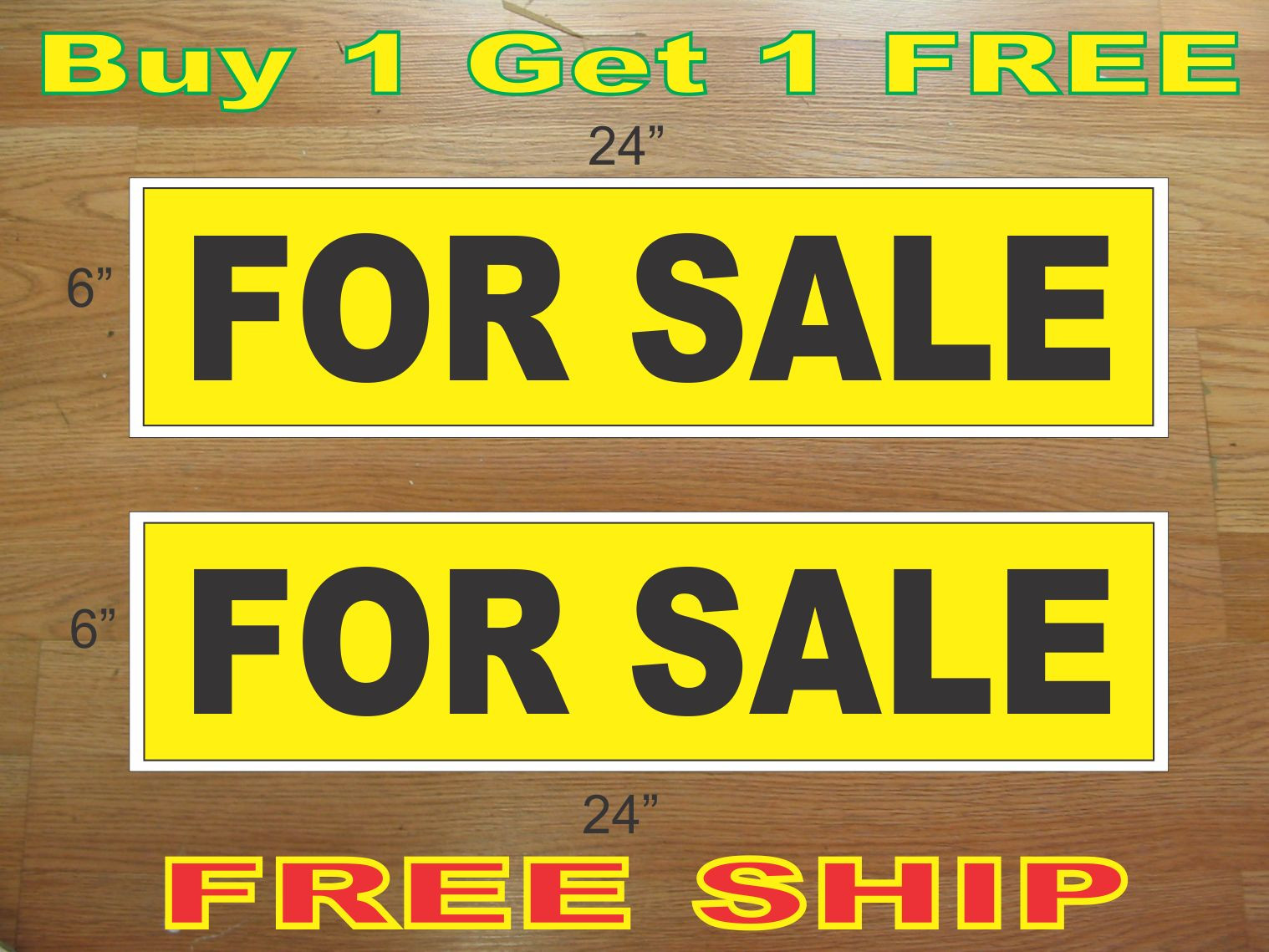 FOR SALE Yellow & Black 6″x24″ REAL ESTATE RIDER SIGNS Buy 1 Get 1 FREE 2 Sided