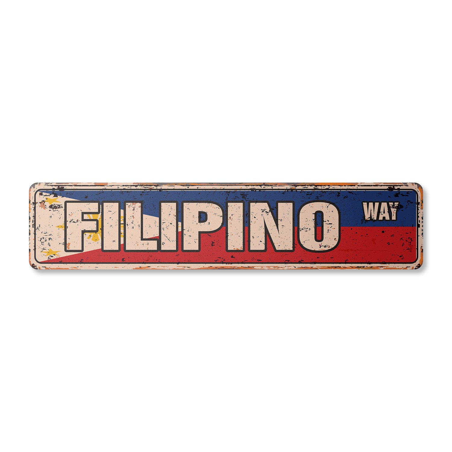 FILIPINO FLAG Vintage Street Sign philippines national nation pride country