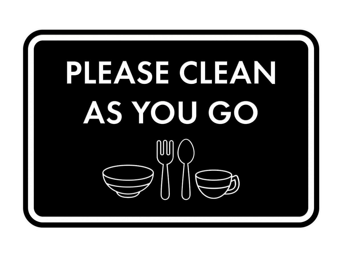 Classic Framed Please Clean As You Go Sign Black Medium Wall Door Notice Decor