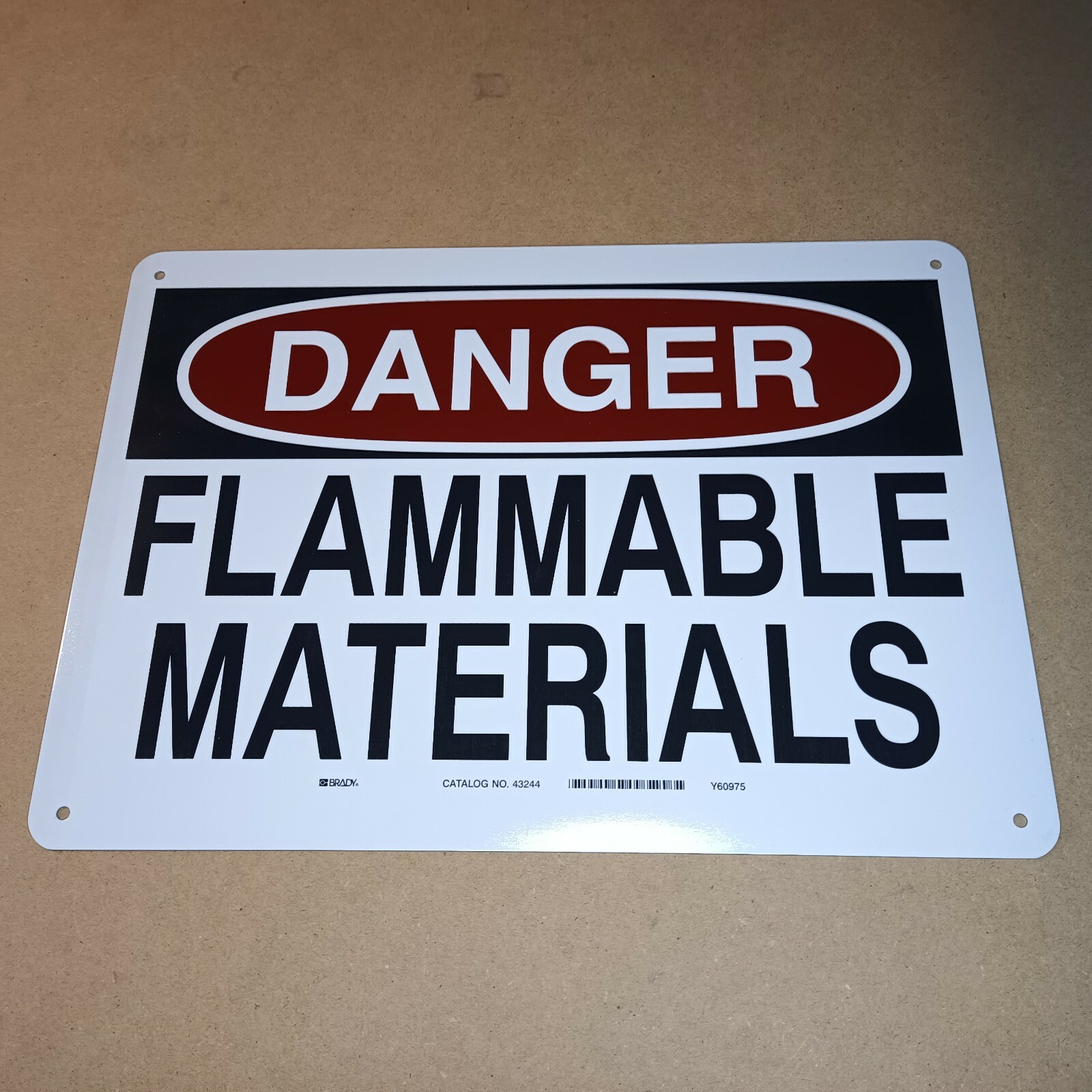 DANGER FLAMMABLE MATERIALS Aluminum 10 x 14 Sign