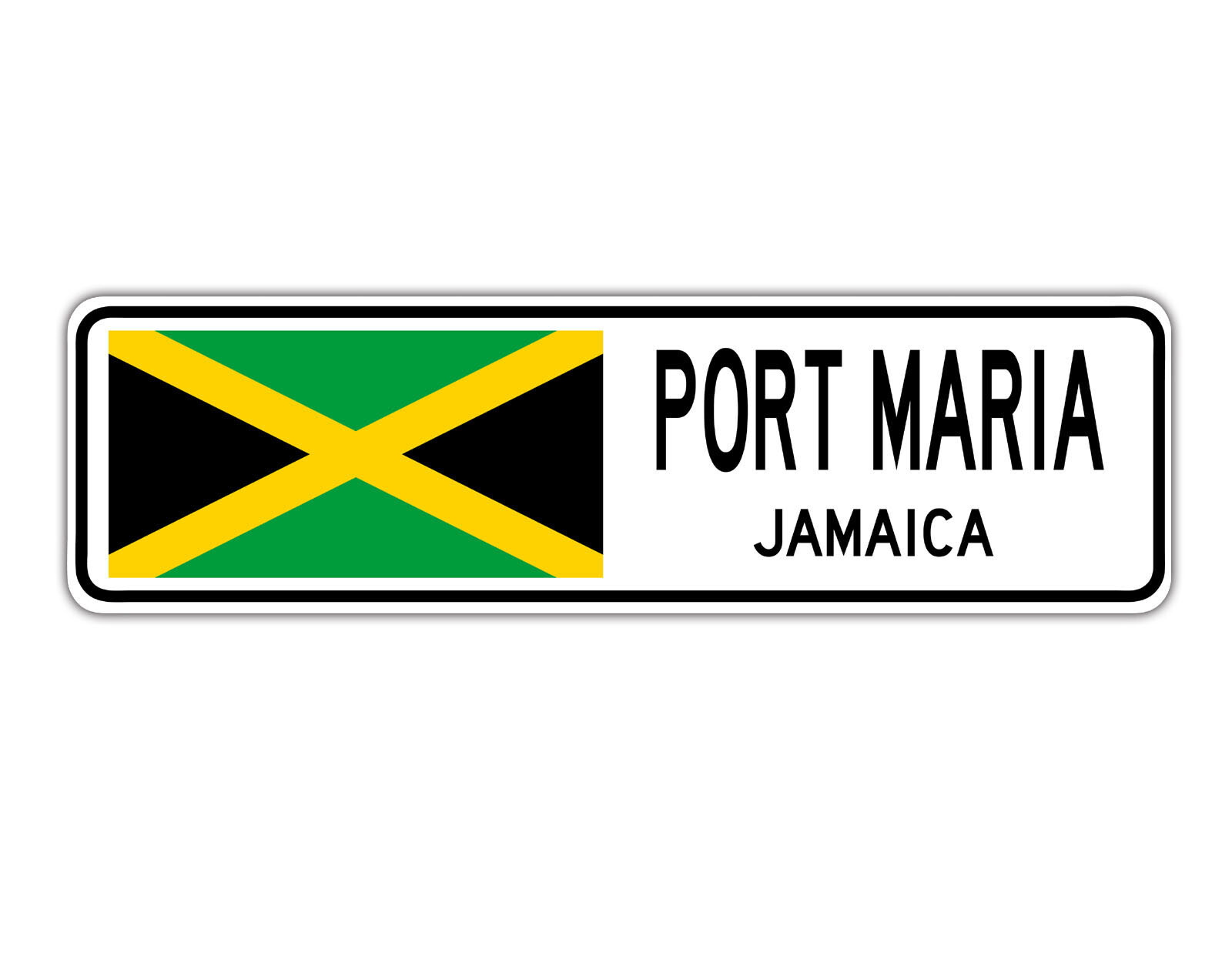 Port Maria Jamaica Street Jamaican Flag City Country Wall Gift Aluminum Sign