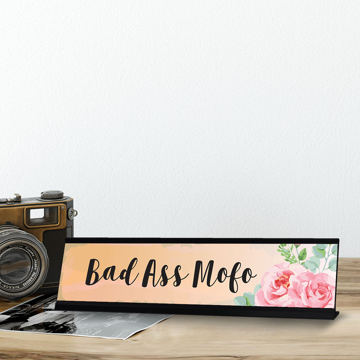 Bad Ass Mofo, Floral Designer Office Gift Desk Sign (2 x 8″)