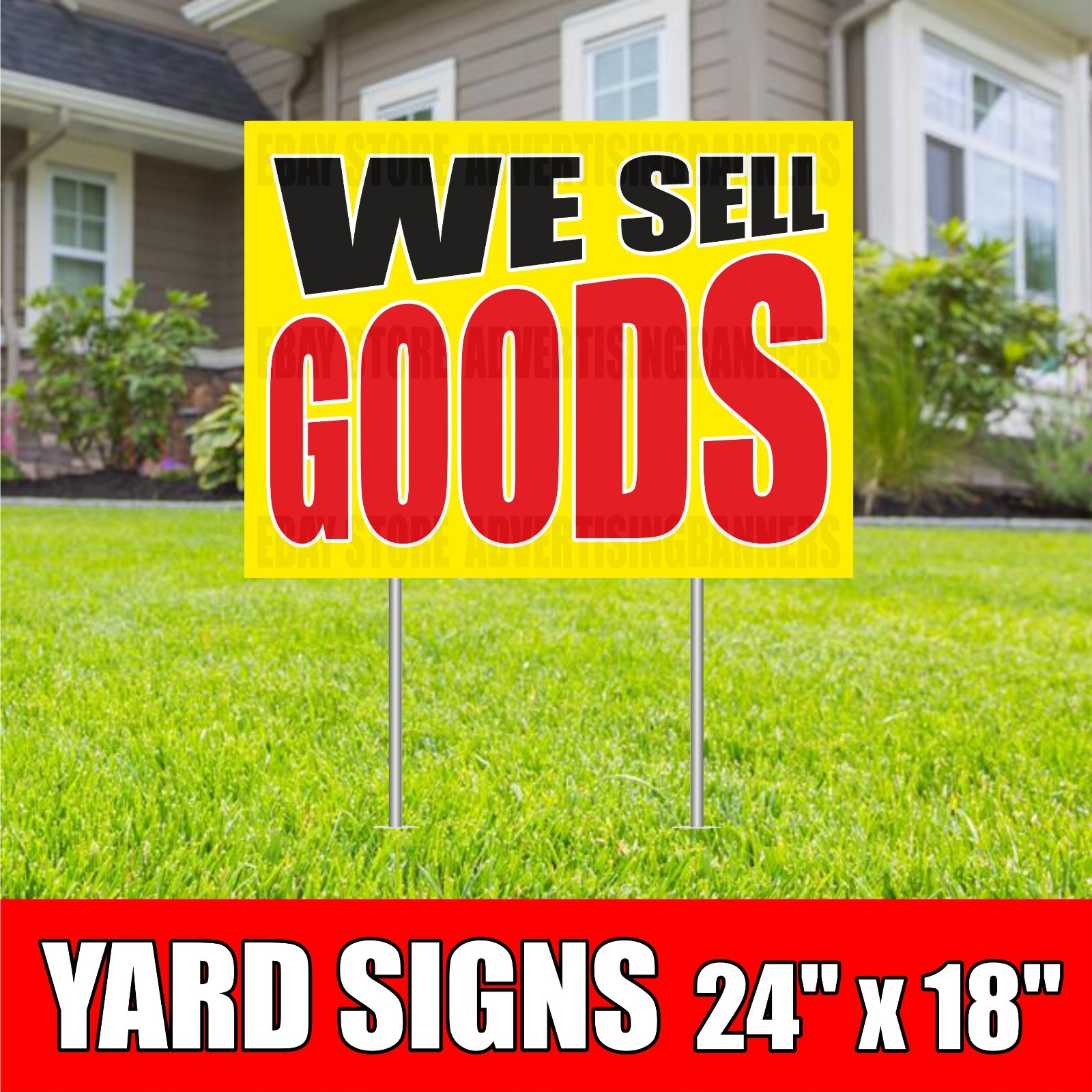 WE SELL GOODS Yard Sign with H-Stakes Lawn Signs Store Shop Dealer Best Price
