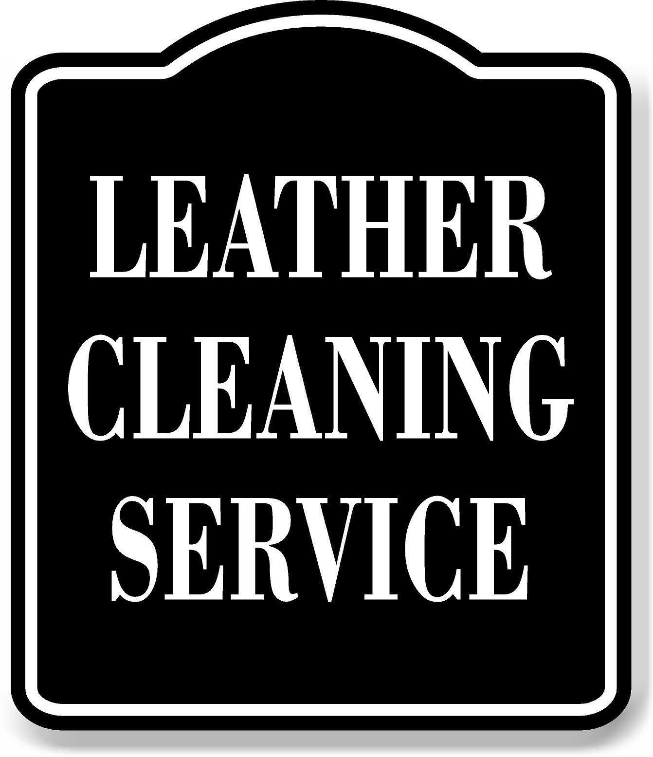 Leather Cleaning Service BLACK Aluminum Composite Sign