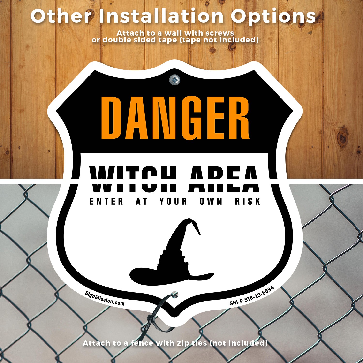 Danger Witch Area Enter At Your Own Risk Shield Shaped Sign With Stake