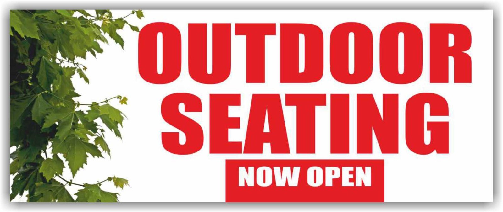OUTDOOR SEATING NOW OPEN Advertising Banner Vinyl Mesh Sign Flag PATIO welcome