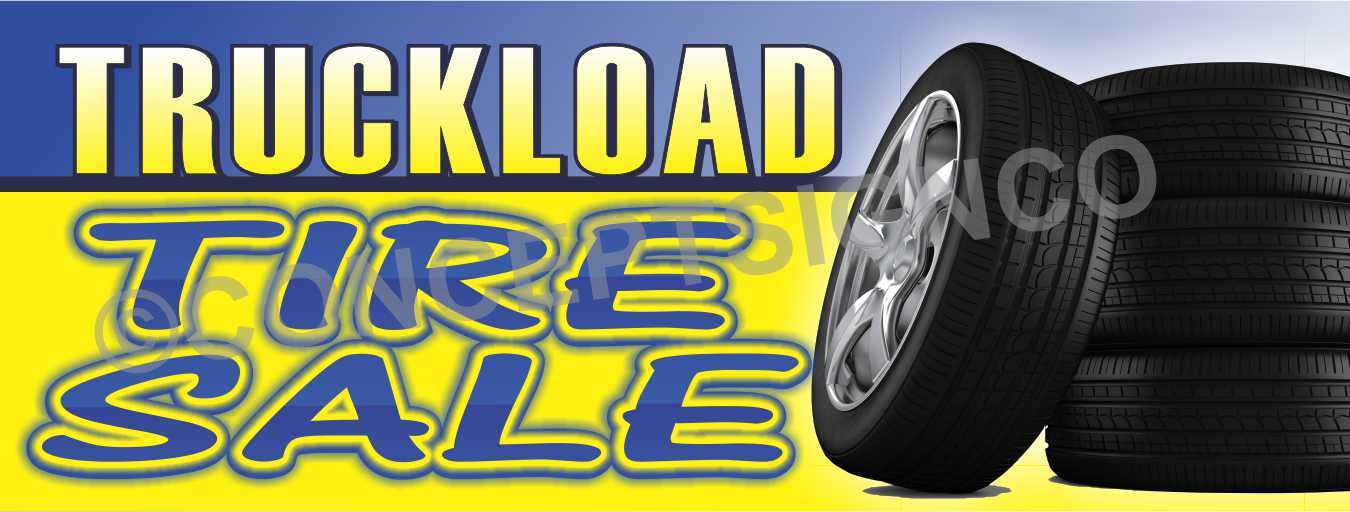 4’x10′ TRUCKLOAD TIRE SALE BANNER XL Outdoor Signs Tires Wheels Cars Rims Sales