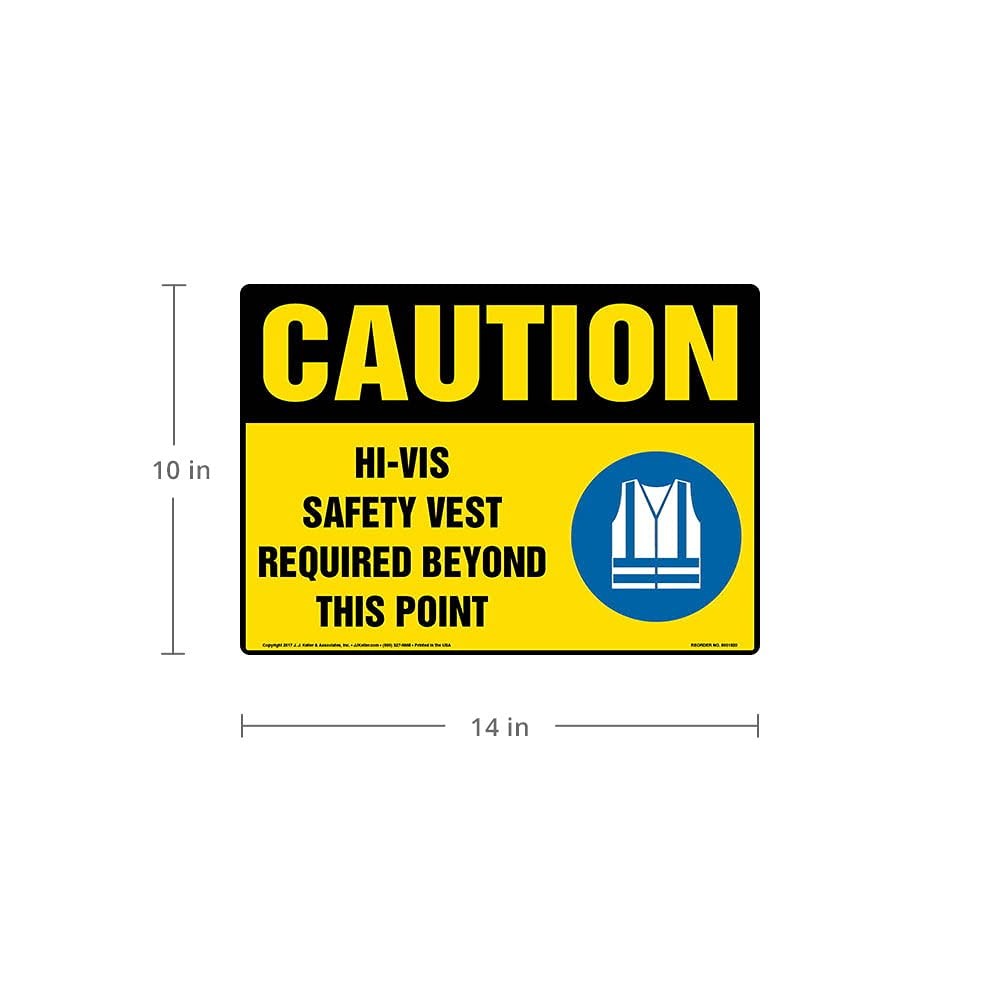 J. J. Keller & Associates, Inc. Caution Hi-Vis Safety Vest Required Beyond This