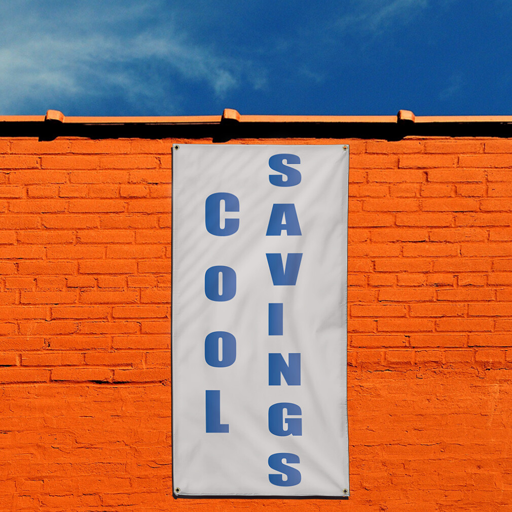 Vertical Vinyl Banner Multiple Sizes Cool Savings Business Outdoor
