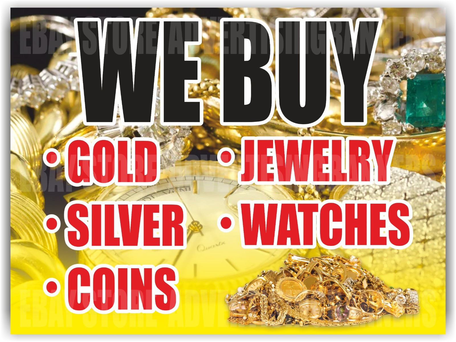 WE BUY GOLD SILVER COINS JEWELRY WATCHES Yard Sign with H-Stakes Pawn Shop Pay