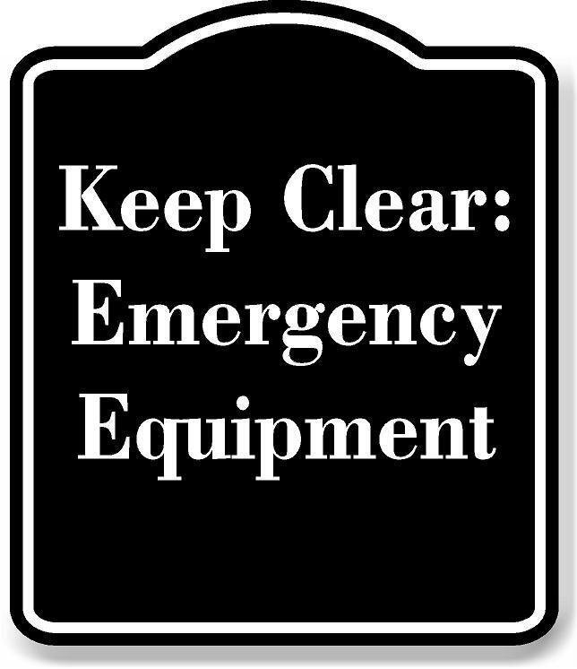 Keep Clear Emergency Equipment BLACK Aluminum Composite Sign