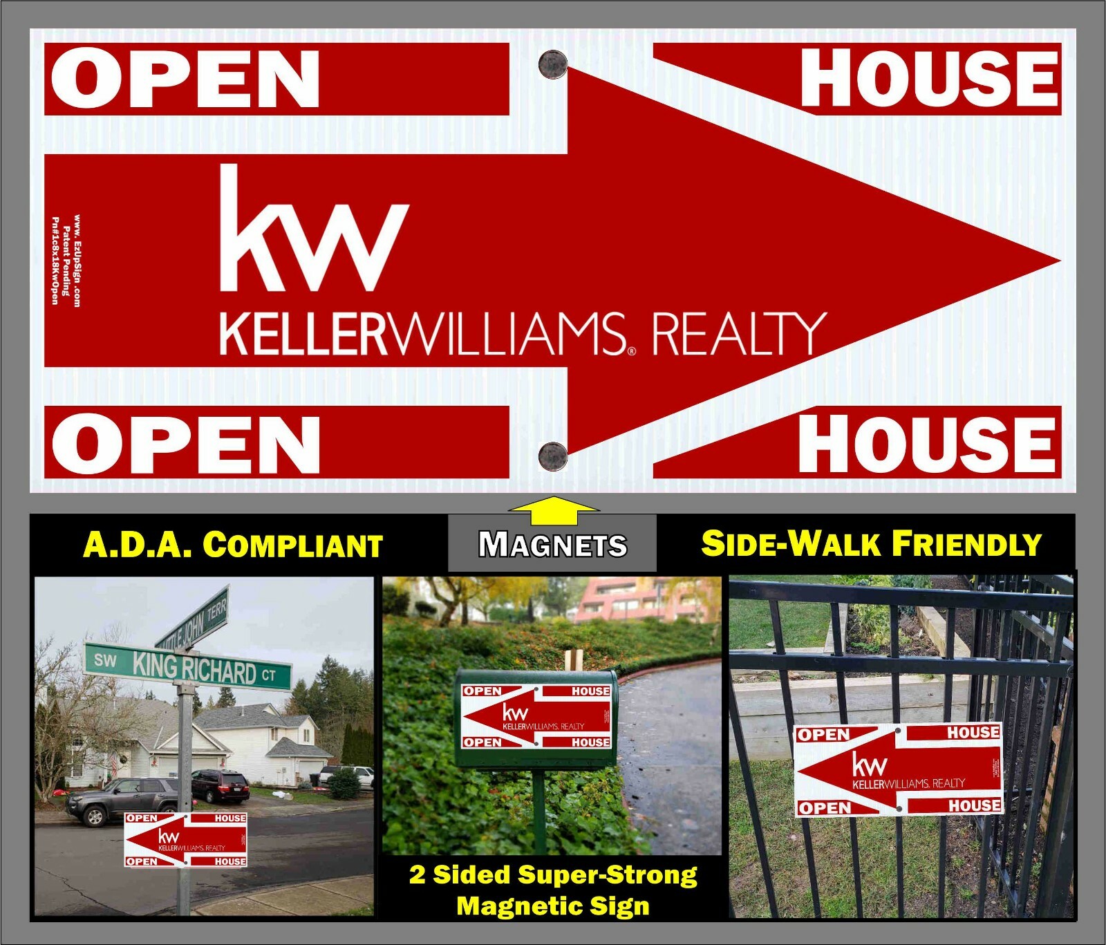 EzUp MAGNETIC KW (Keller Williams) “Open House” Sign
