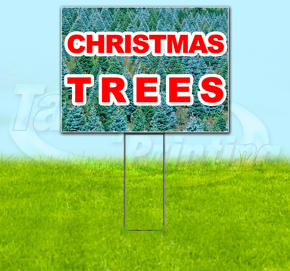 CHRISTMAS TREES Yard Sign Corrugated Plastic Bandit Lawn Decoration USA