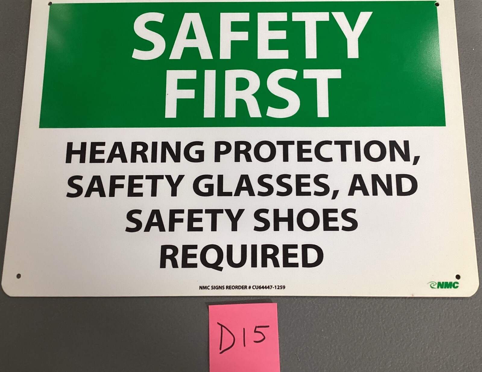 SAFETY FIRST HEARING PROTECTION SAFETY GLASSES AND SAFETY SHOES…10” x 14”