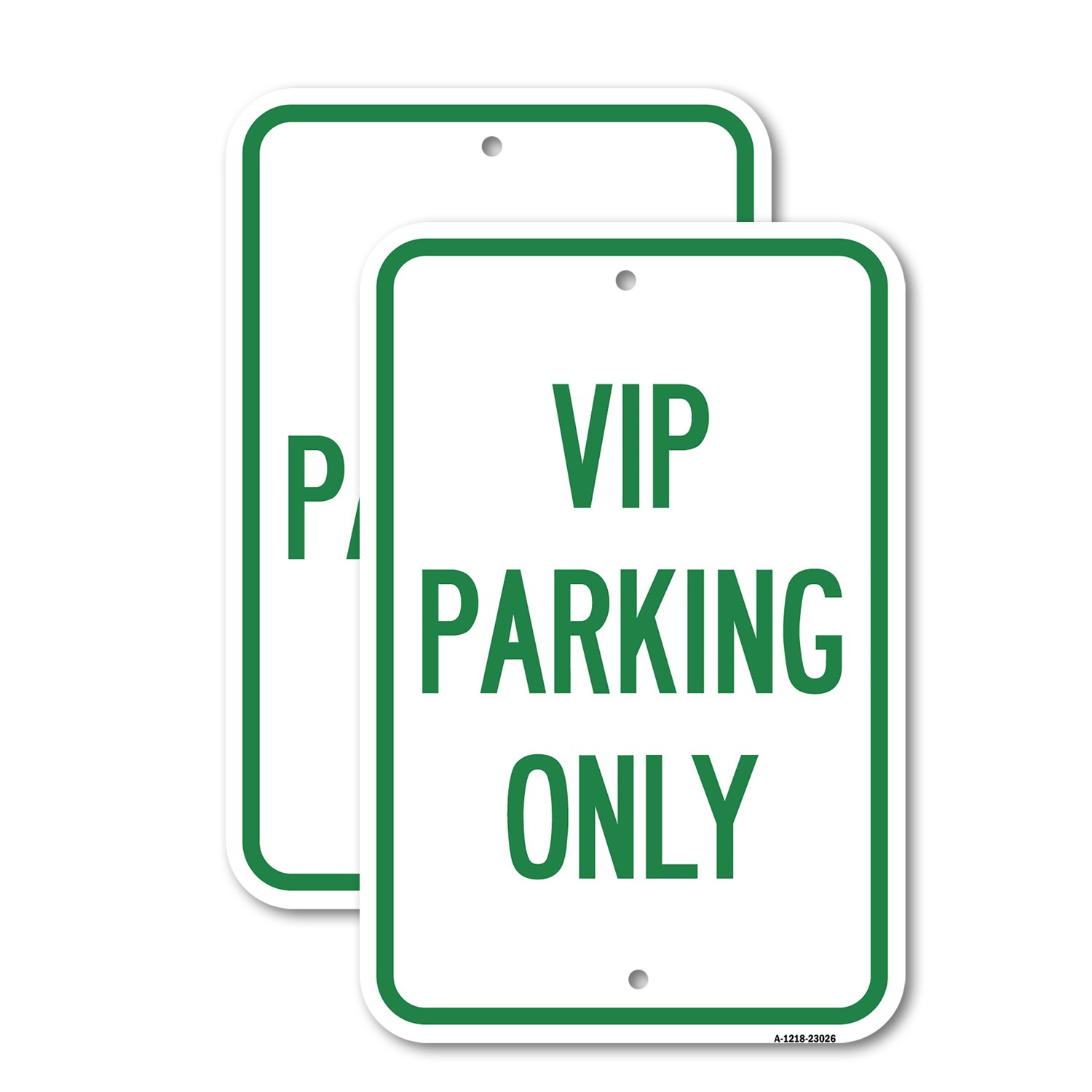 Reserved Parking Sign VIP Parking Only Heavy Gauge Aluminum Parking Sign