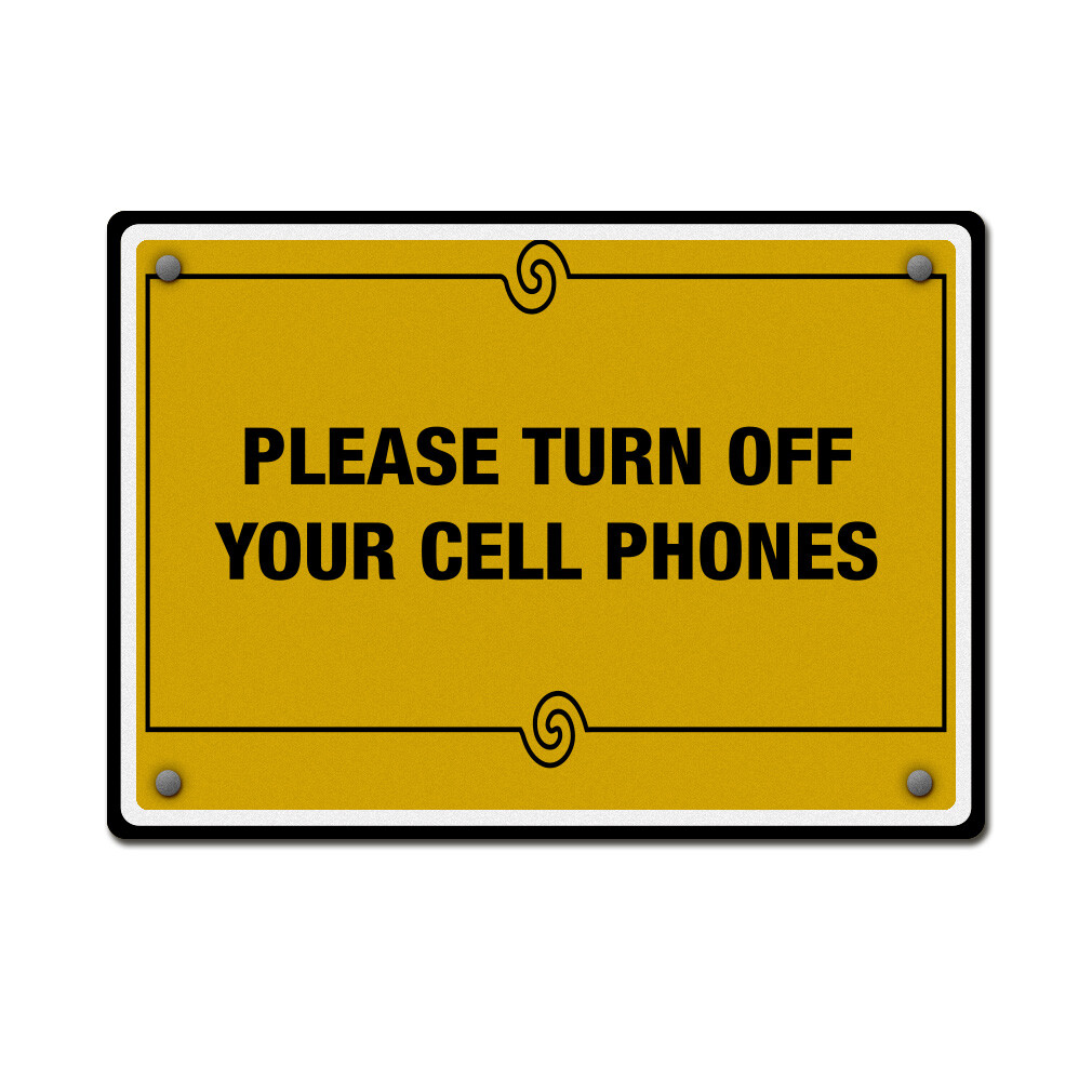 Horizontal Metal Sign Please Turn off Your Cell Phones C No Smartphone
