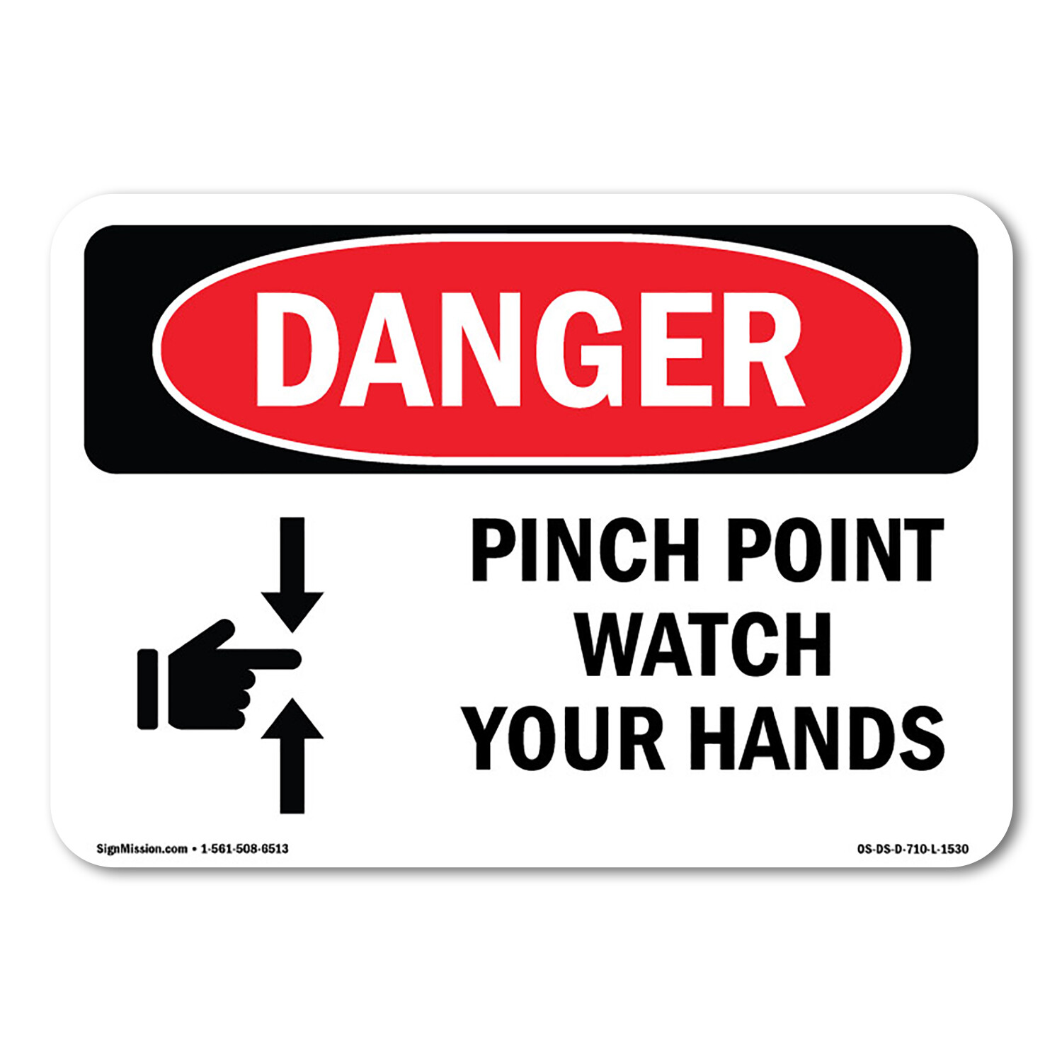 Pinch Point Watch Your Hands ANSI Danger Sign Metal Plastic Decal